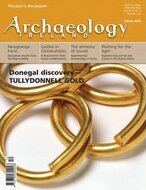 Archaeology Ireland Magazine (Anglais)