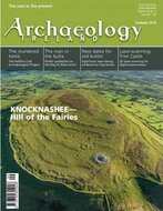 Archaeology Ireland Magazine (Anglais)